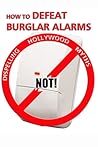 How to Defeat Security Systems