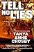 Tell No Lies (Oyster Point Thriller #3)