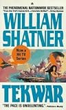 Tek War by William Shatner