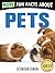 More Fun Facts About Pets
