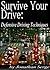 Survive Your Drive: Defensive Driving Techniques