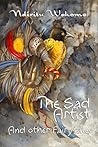 The Sad Artist and Other Fairytales