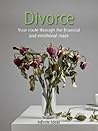 Book cover for Divorce: Your route through the financial and emotional maze (52 Brilliant Ideas)