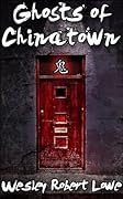 Ghosts of Chinatown