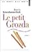 Le Petit Grozda : les Merveilles Oubliées du Littré
