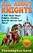 All About Knights by Christopher Lord All About Knights by Christopher Lord