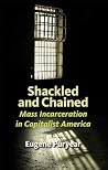 Shackled and Chai...
