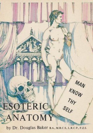 Esoteric Anatomy - Part One (Kindle Edition)