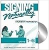 Signing Naturally...
