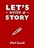 Let's Write a Story