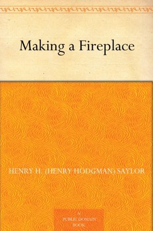 Making a Fireplace (Kindle Edition)
