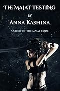 The Majat Testing