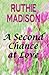 A Second Chance At Love