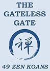 The Gateless Gate...