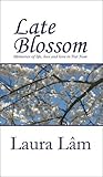 Late Blossom