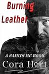 Burning Leather: BBW and the Motorcycle Gang (The Saints MC Book 3)