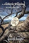 Esoteric Training in Everyday Life