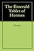 The Emerald Tablet of Hermes