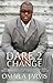 Dare 2 Change