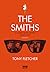 The Smiths: A Light That Never Goes Out - A Biografia