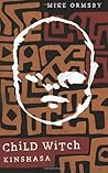 Child Witch Kinshasa (Child Witch, #1)