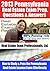 2013 Pennsylvania Real Estate Exam Prep Questions and Answers... by Real Estate Exam Profession...