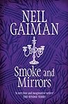 Smoke and Mirrors by Neil Gaiman