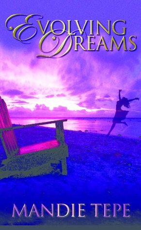 Evolving Dreams (New Beginnings #1)