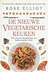 De nieuwe vegetarische keuken by Rose Elliot