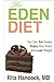 The Eden Diet by Rita M. Hancock