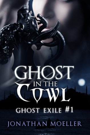 Ghost in the Cowl (Ghost Exile, #1)