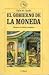 El gobierno de la moneda - Ensayos de historia monetaria