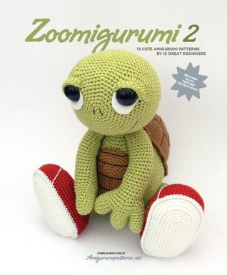 Zoomigurumi 2: 15 Cute Amigurumi Patterns by 12 Great Designers (Paperback)