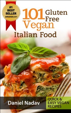 101 Gluten Free Vegan Italian Food
