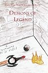 Demons of Legend (The Scrolls of Chaos, #2) Demons of Legend (The Scrolls of Chaos, #2)
