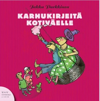 Karhukirjeitä kotiväelle (Audio CD)