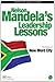 Nelson Mandela's Leadership Lessons