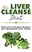 The Liver Cleanse Diet: Eas...
