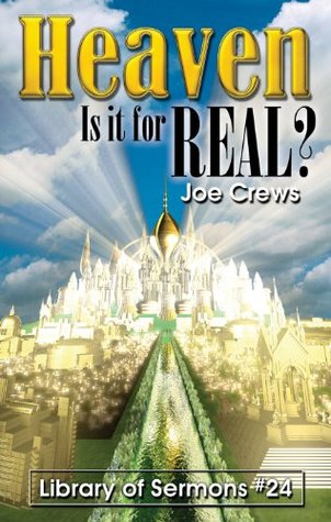 Heaven: Is it for Real? (Kindle Edition)