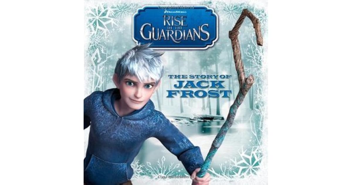 The Story of Jack Frost by Farrah McDoogle