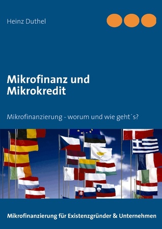 Mikrofinanz Und Mikrokredit (German Edition)