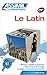 Le Latin (Assimil Language Courses)