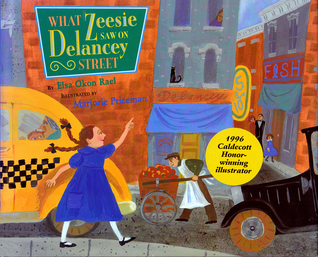 What Zeesie Saw on Delancey Street (Hardcover)