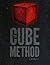 The Cube Method by Brandon Lilly