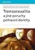 Transsexualita a jiné poruchy pohlavní identity by Hanka Fifková