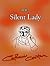 The Silent Lady