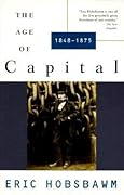 The Age of Capital, 1848–1875