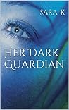 Her Dark Guardian