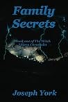 Family Secrets by Joseph York