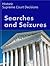Search and Seizure Law by U.S. Supreme Court